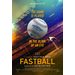 FASTBALL